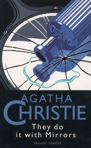 Agatha Christie: They Do It with Mirrors (HarperCollins Publishers Ltd)