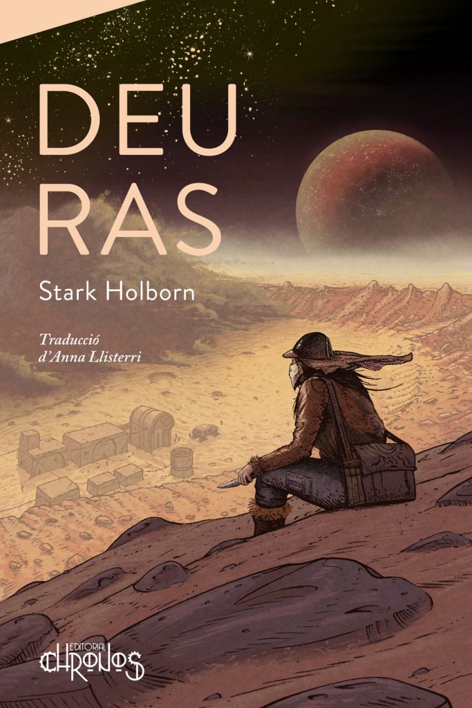 Anna Llisterri, Stark Holborn: Deu Ras (Paperback, Català language, 2024, Editorial Chronos)
