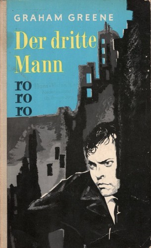 Graham Greene: Der dritte Mann (German language, 1957, Rowohlt)