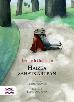 Kenneth Grahame, Miren Arratibel (Itzulpena), Elena Odriozola Belstegui: Haizea sahats artean (Euskara language, 2013, Erein)