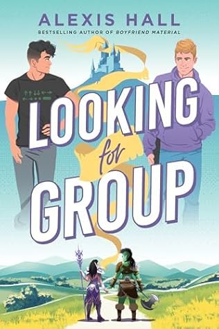 Alexis Hall: Looking for Group (EBook, 2025, Sourcebooks, Incorporated)