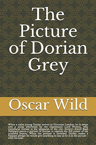 Oscar Wild, Oscar Wilde: The Picture of Dorian Grey (Paperback, 2019, Independently Published)