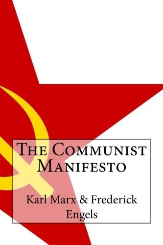 Karl Marx, Andrea Gouveia, Friedrich Engels: The Communist Manifesto (Paperback, 2016, CreateSpace Independent Publishing Platform)