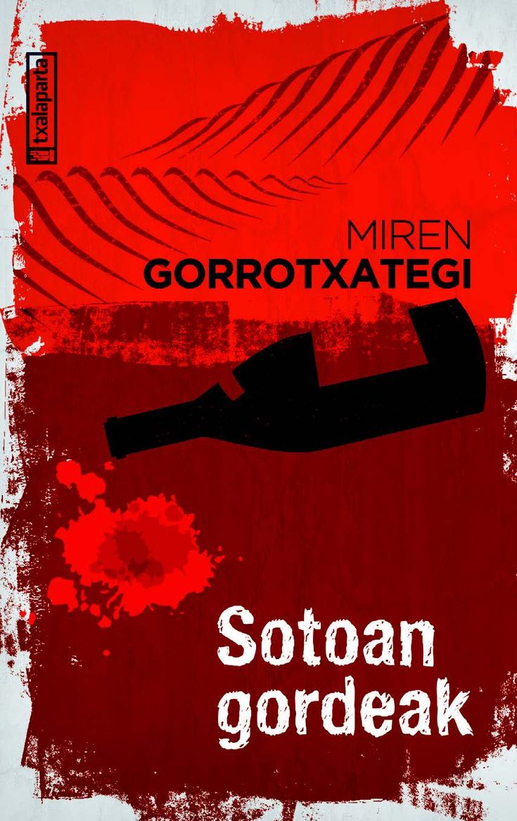 Miren Gorrotxategi Azkune: Sotoan gordeak (Paperback, 2020, Txalaparta, S.L.)