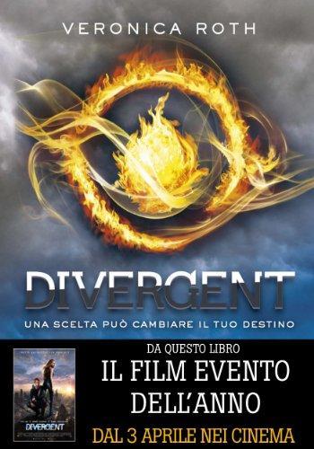 Veronica Roth: Divergent (Italian language, 2013)