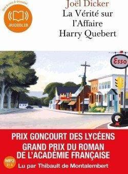 Joël Dicker: La vérité sur l'affaire Harry Quebert (French language, 2013)