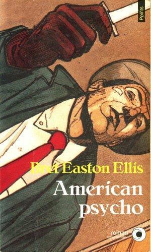 Bret Easton Ellis: American psycho (Paperback, French language, 1992, Salvy Éditeur)