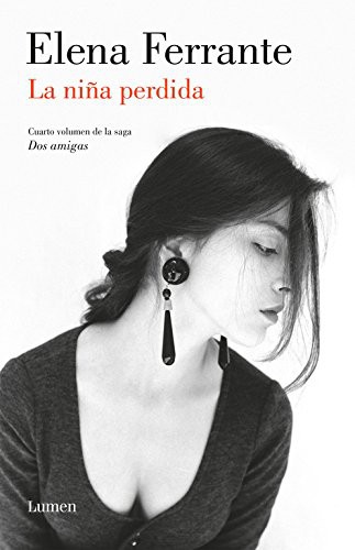 Celia Filipetto, Elena Ferrante: La niña perdida (Paperback, Spanish language, LUMEN)