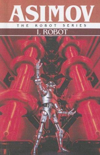 Mark Zug, Isaac Asimov, Harlan Ellison: I, Robot (1991)