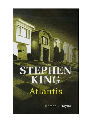 King, Stephen(duplicate): Atlantis (German language, 2000, Heyne)