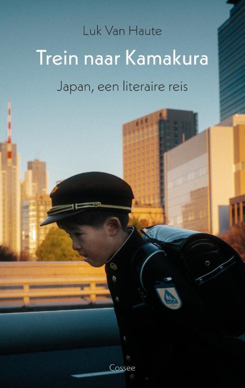 Luk Van Haute: Trein naar Kamakura (Paperback, Nederlands language, Cossee)