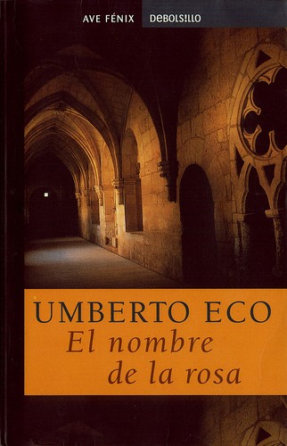 Ricardo Pochtar, Umberto Eco: Nombre de la Rosa (Paperback, Spanish language, 2000, Penguin Random House Grupo Editorial)