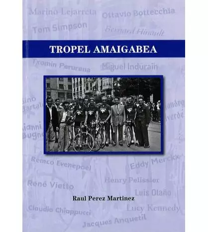 Raul Perez Martinez: Tropel amaigabea (Paperback, Euskara language, 2023)