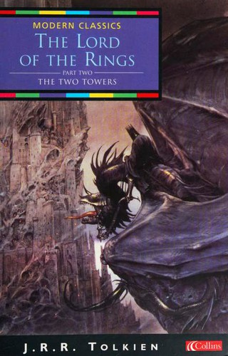 J. R. R. Tolkien: The Two Towers (Paperback, 2001, Collins)