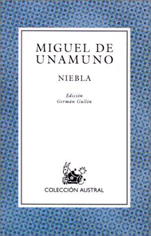 German Gullon, Miguel de Unamuno: Niebla (Paperback, Spanish language, 1991, Espasa Calpe)