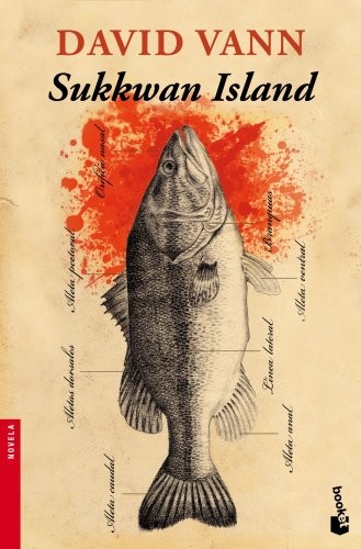 David Vann, Daniel Rodríguez Gascón: Sukkwan Island (Paperback, Booket)