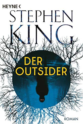 Empty Author, Bernhard Kleinschmidt: Der Outsider (Paperback, 2019, Heyne Verlag)
