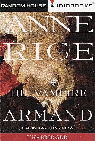 Anne Rice: The Vampire Armand (1998, Random House Audio)