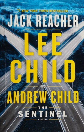Andrew Child, Lee Child: The Sentinel (Paperback, 2021, Bantam Books)