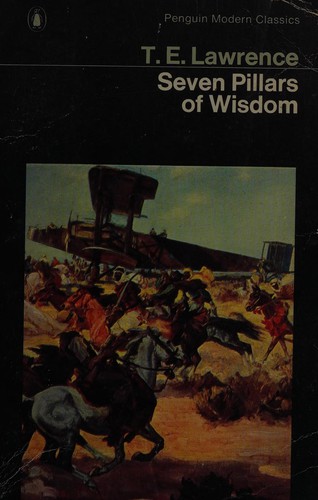 Anthony Gatrell, T. E. Lawrence: Seven pillars of wisdom (Paperback, 1987, Penguin)