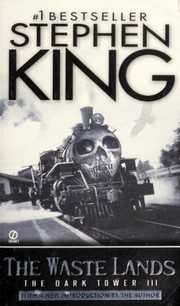 King, Stephen(duplicate): The Waste Lands (Paperback, 2003, Signet)