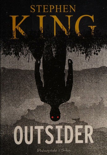 King, Stephen(duplicate): Outsider (Polish language, 2018, Prószyński i S- ka)