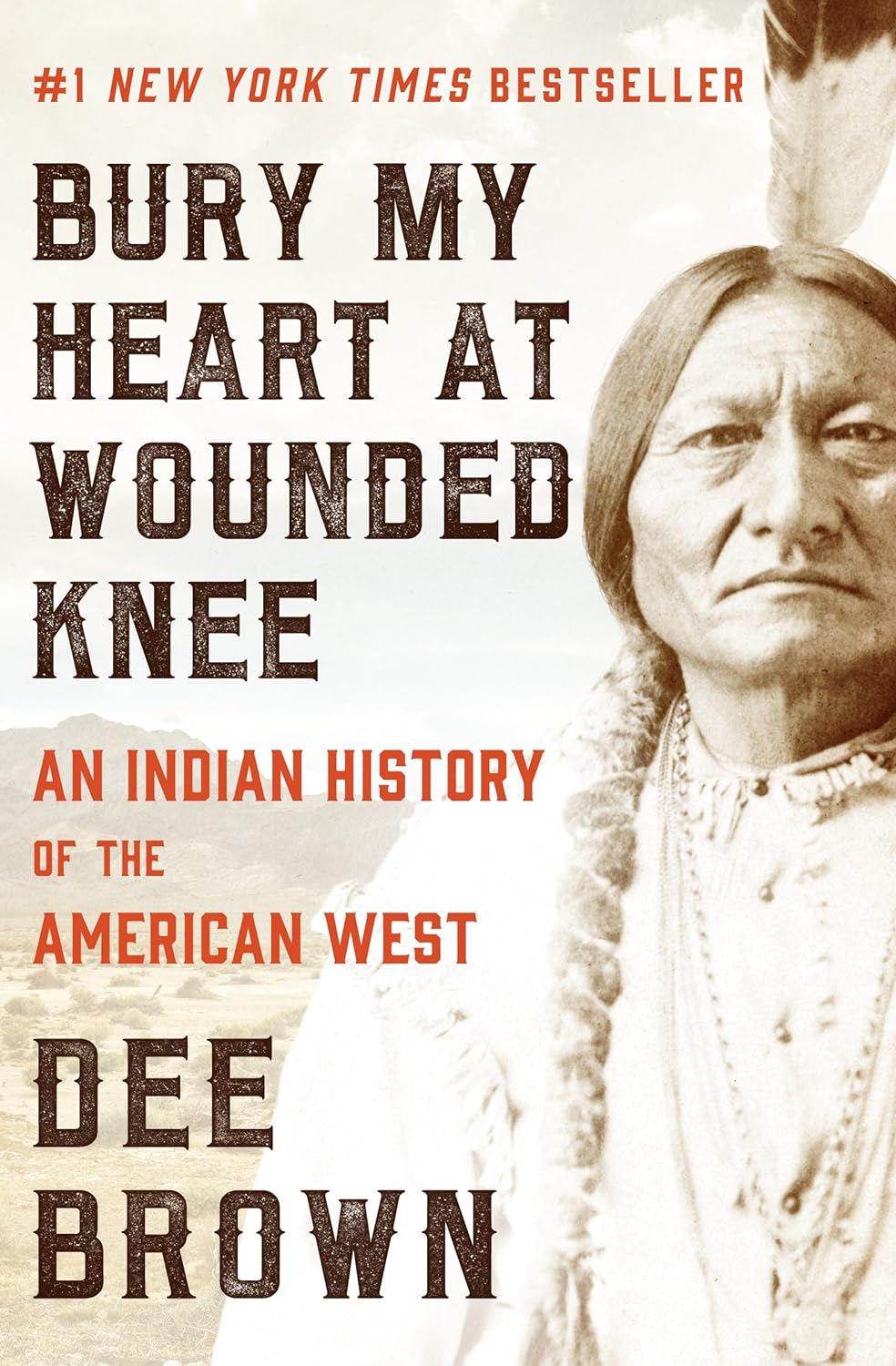 Dee Alexander Brown: Bury My Heart at Wounded Knee (EBook, Open Road Media)