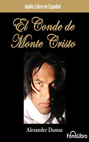 Luis José Santander, Empty Author: El Conde de Monte Cristo (AudiobookFormat, 2018, FonoLibro on Brilliance Audio, Fonolibro on Brilliance Audio)