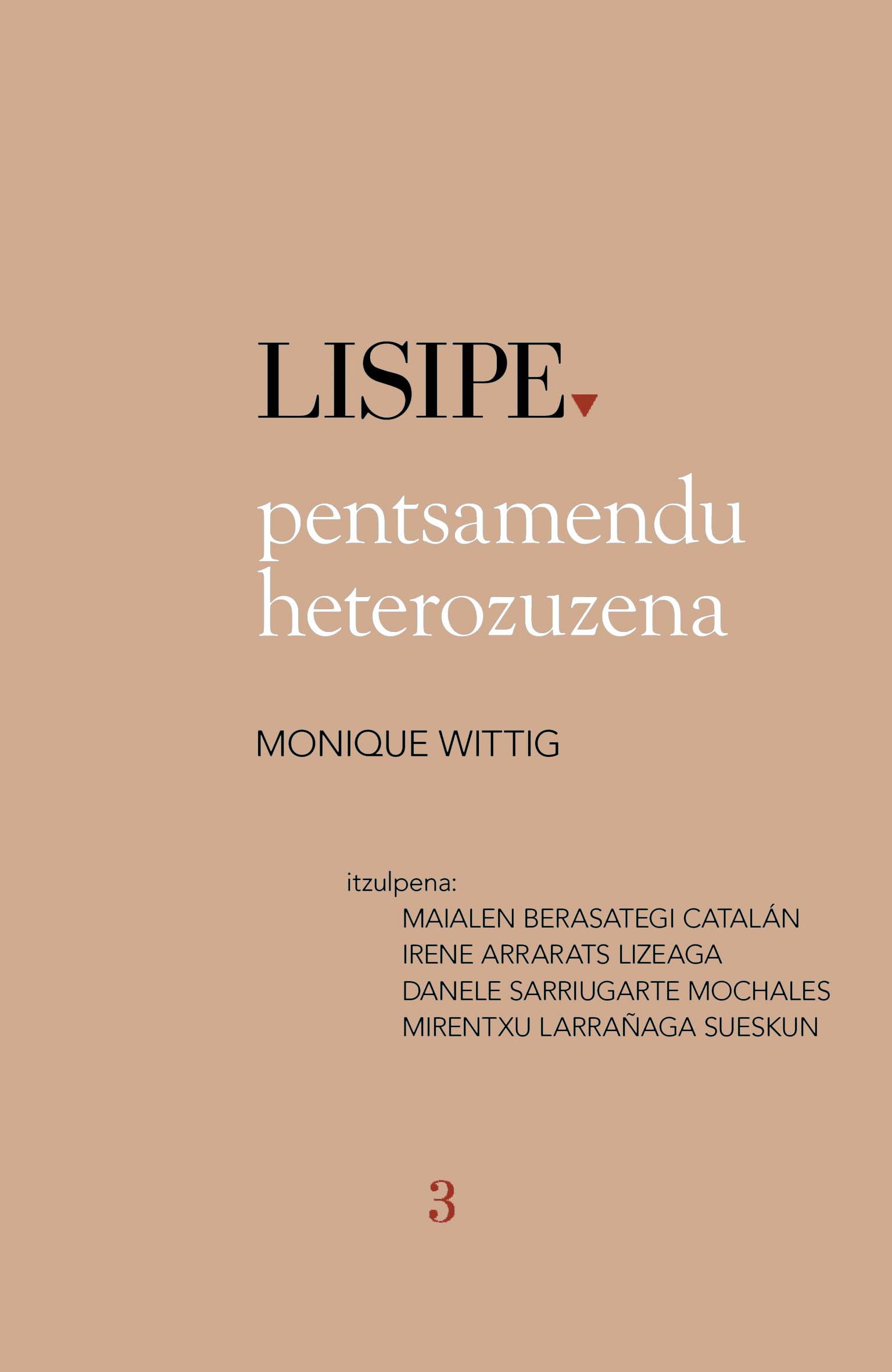 Monique Wittig: Pentsamendu heterozuzena (Paperback, Euskara language, Susa)