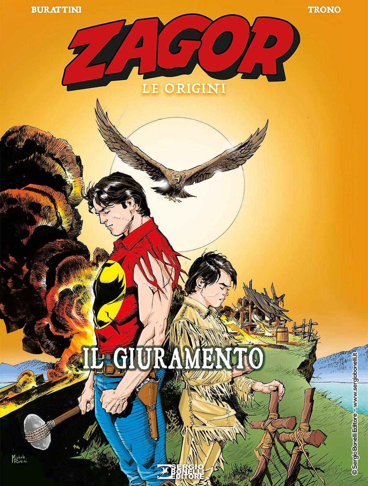 Moreno Burattini, Walter Trono: Zagor, Le origini - Il giuramento (Hardcover, Italiera language, Sergio Bonelli Editore)