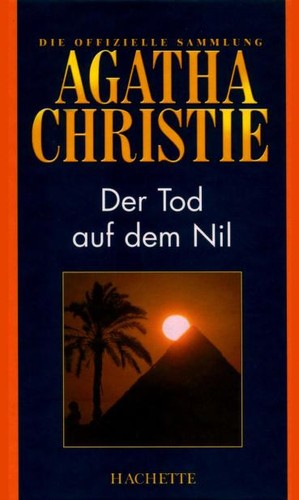 Agatha Christie, Kenneth Branagh: Der Tod auf dem Nil (German language, 2008, Hachette Colletions)