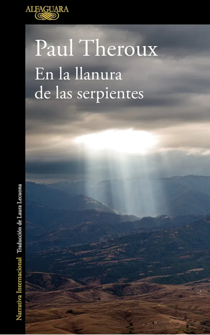 Paul Theroux: En la Llanura de Las Serpientes (Spanish language, 2022, Penguin Random House Grupo Editorial)