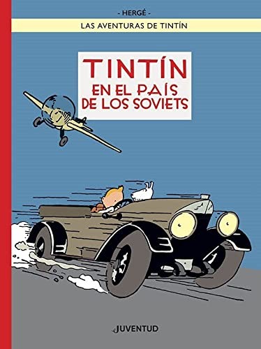 Hergé: Tintin En El Pais De Los Soviets (Paperback)