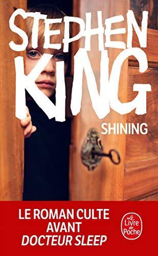 King, Stephen(duplicate): Shining (Paperback, French language, 2007, Livre de Poche)