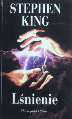 King, Stephen(duplicate): Lśnienie (Polish language, 1998, Próczyński i S-ka)