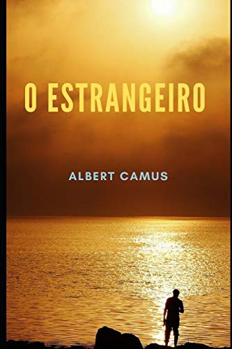 Robert de Aquino, Albert Camus: O Estrangeiro (Paperback, 2019, Independently Published, Independently published)