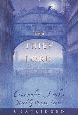 Simon Jones, Cornelia Funke: The Thief Lord (AudiobookFormat, Listening Library)