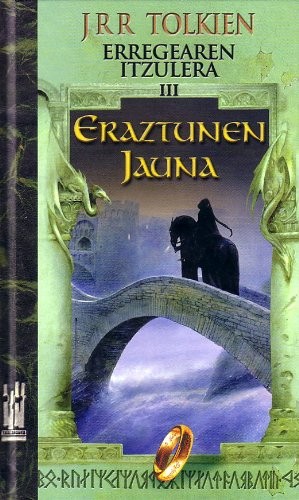 J. R. R. Tolkien: Erregearen itzulera (Hardcover, Basque language, 2003, Txalaparta)