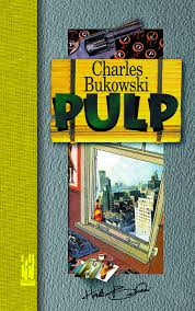 Charles Bukowski, Josu Lartategi: Pulp (Euskara language)