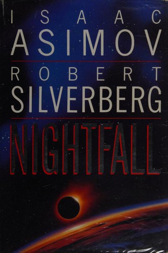 Isaac Asimov: Nightfall (1990, V. Gollancz, Orion Publishing Group, Limited)