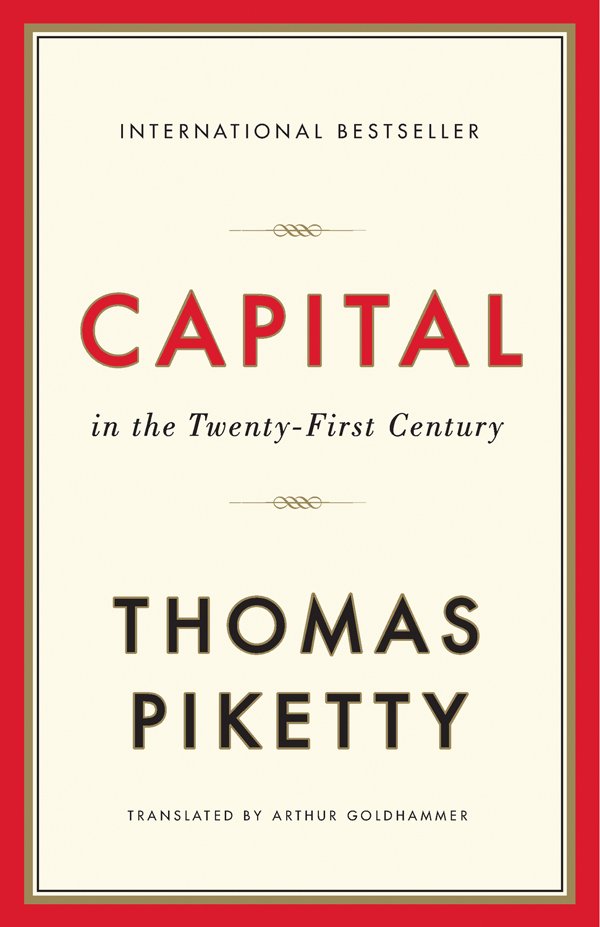 Arthur Goldhammer, Ilse Utz, Stefan Lorenzer, Thomas Piketty: Capital In the 21st Century (2014, Belknap Press)