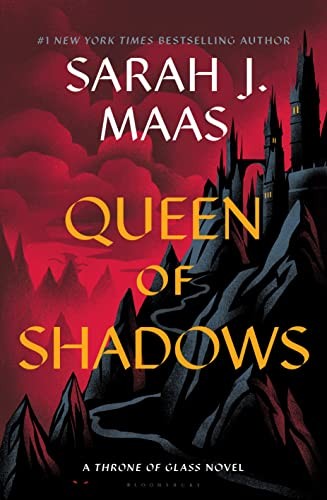Sarah J. Maas: Queen of Shadows (Hardcover, 2023, Bloomsbury USA)