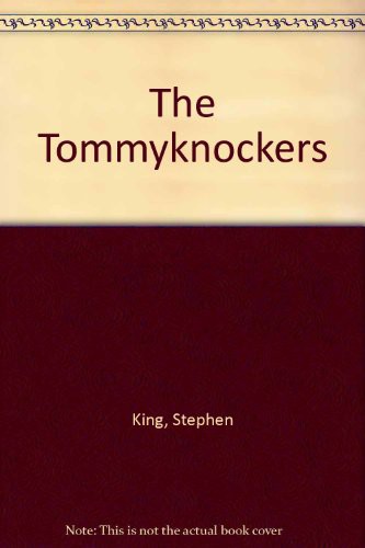 Empty Author: The Tommyknockers (Hardcover, 1994, Demco Media)