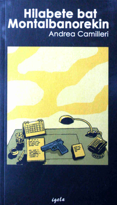 Hilabete bat Montalbanorekin (Paperback, Euskara language, Igela Argitaletxea)