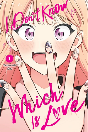 Leighann Harvey, Oku Tamamushi, Elena Pizarro Lanzas: I Don't Know Which Is Love, Vol. 1 (GraphicNovel, 2023, Yen Press LLC)