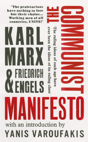 Yanis Varoufakis, David Aaronovitch, Karl Marx, Friedrich Engels: Communist Manifesto (2018, Penguin Random House)