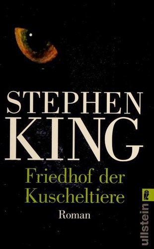 Michael C. Hall, King, Stephen(duplicate): Pet Sematary (Paperback, German language, 2009, Ullstein)