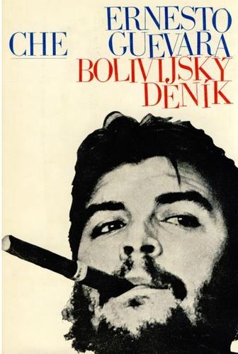 Ernesto Guevara: Bolivijský deník. (Czech language, 1970, T. Rudé právo)