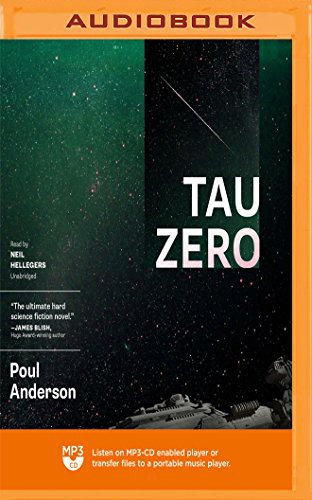 Neil Hellegers, Poul Anderson: Tau Zero (AudiobookFormat, 2018, Blackstone on Brilliance Audio)