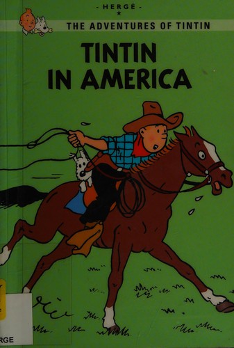 Hergé: Tintin in America (Paperback, 2011, Little, Brown and Co.)